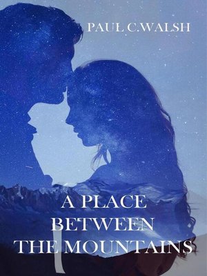 cover image of A Place Between the Mountains